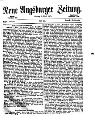 Neue Augsburger Zeitung Montag 3. April 1871