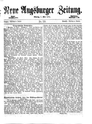 Neue Augsburger Zeitung Montag 1. Mai 1871