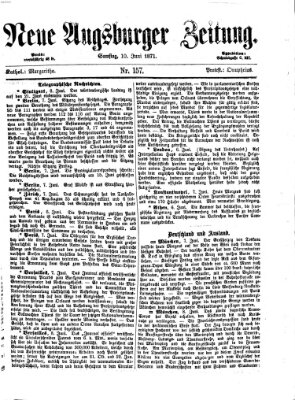 Neue Augsburger Zeitung Samstag 10. Juni 1871