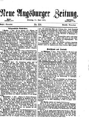 Neue Augsburger Zeitung Sonntag 11. Juni 1871