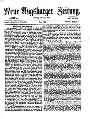 Neue Augsburger Zeitung Montag 19. Juni 1871