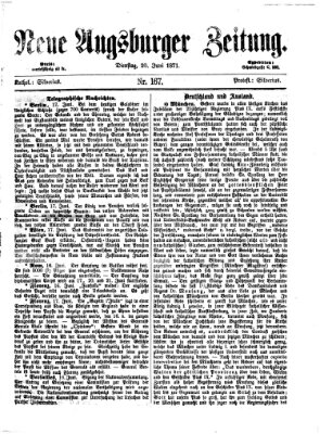 Neue Augsburger Zeitung Dienstag 20. Juni 1871