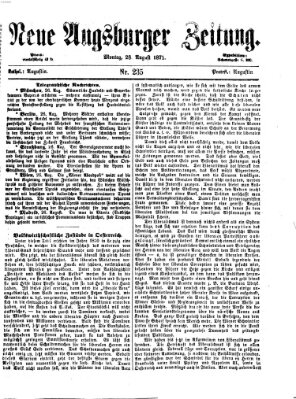 Neue Augsburger Zeitung Montag 28. August 1871