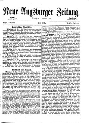 Neue Augsburger Zeitung Montag 4. Dezember 1871