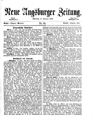 Neue Augsburger Zeitung Mittwoch 14. Februar 1872