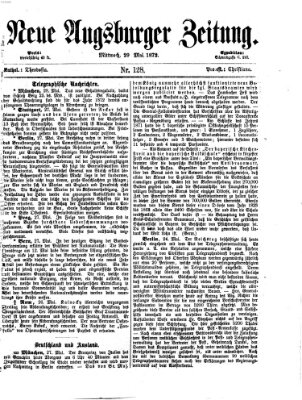 Neue Augsburger Zeitung Mittwoch 29. Mai 1872