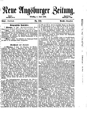 Neue Augsburger Zeitung Dienstag 4. Juni 1872