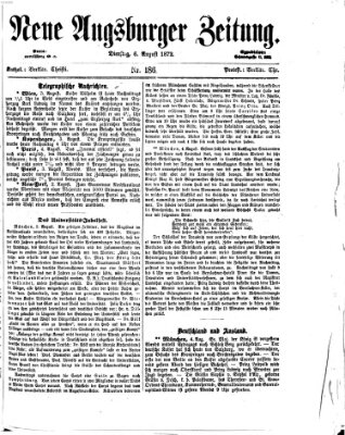 Neue Augsburger Zeitung Dienstag 6. August 1872