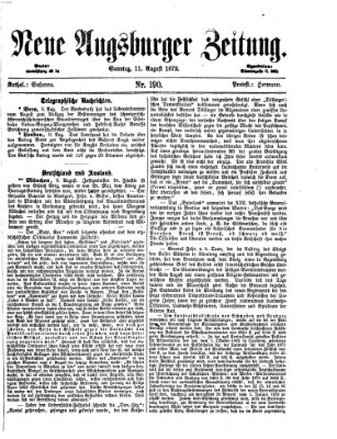 Neue Augsburger Zeitung Sonntag 11. August 1872