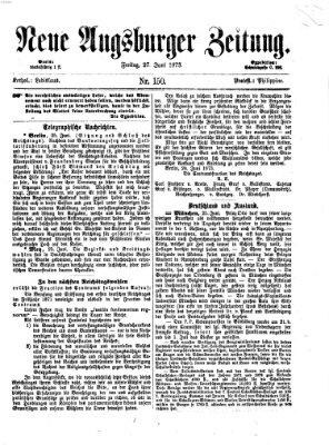 Neue Augsburger Zeitung Freitag 27. Juni 1873