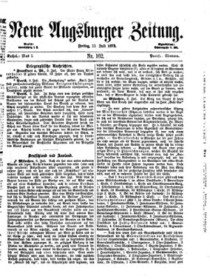 Neue Augsburger Zeitung Freitag 11. Juli 1873