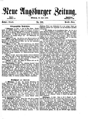 Neue Augsburger Zeitung Mittwoch 16. Juli 1873