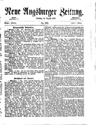 Neue Augsburger Zeitung Dienstag 12. August 1873