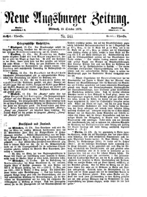 Neue Augsburger Zeitung Mittwoch 15. Oktober 1873