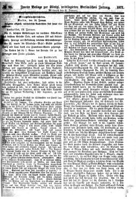 Königlich privilegirte Berlinische Zeitung von Staats- und gelehrten Sachen (Berlinische privilegirte Zeitung) Mittwoch 25. Januar 1871