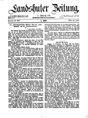 Landshuter Zeitung Samstag 22. April 1871