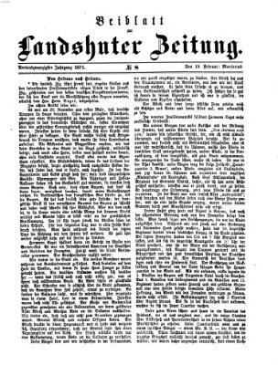 Landshuter Zeitung. Beiblatt zur Landshuter Zeitung (Landshuter Zeitung) Sonntag 19. Februar 1871