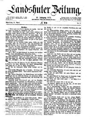 Landshuter Zeitung Freitag 11. April 1873