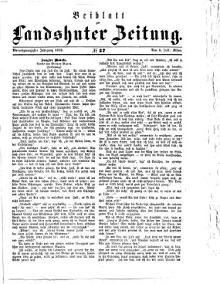 Landshuter Zeitung. Beiblatt zur Landshuter Zeitung (Landshuter Zeitung) Montag 8. Juli 1872