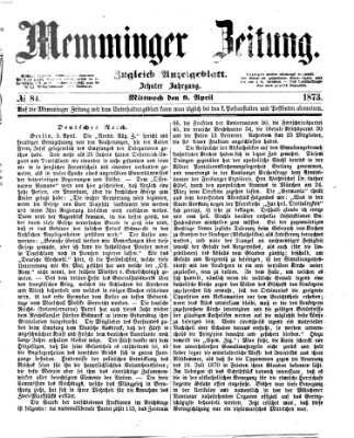 Memminger Zeitung Mittwoch 9. April 1873