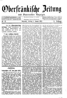 Oberfränkische Zeitung und Bayreuther Anzeiger (Bayreuther Anzeiger) Freitag 5. Januar 1872