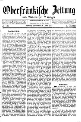 Oberfränkische Zeitung und Bayreuther Anzeiger (Bayreuther Anzeiger) Samstag 20. April 1872