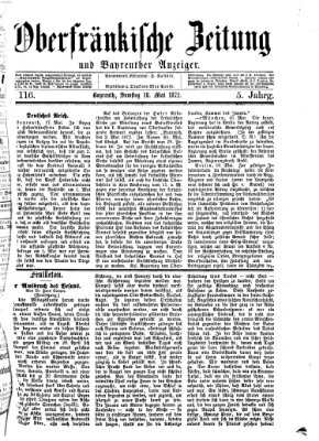 Oberfränkische Zeitung und Bayreuther Anzeiger (Bayreuther Anzeiger) Samstag 18. Mai 1872