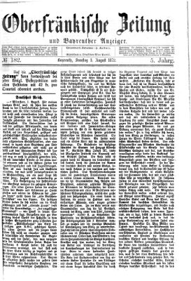 Oberfränkische Zeitung und Bayreuther Anzeiger (Bayreuther Anzeiger) Samstag 3. August 1872