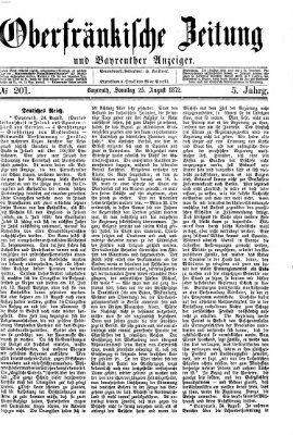 Oberfränkische Zeitung und Bayreuther Anzeiger (Bayreuther Anzeiger) Sonntag 25. August 1872