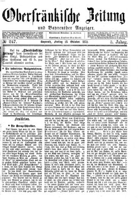 Oberfränkische Zeitung und Bayreuther Anzeiger (Bayreuther Anzeiger) Freitag 18. Oktober 1872