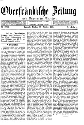 Oberfränkische Zeitung und Bayreuther Anzeiger (Bayreuther Anzeiger) Dienstag 22. Oktober 1872