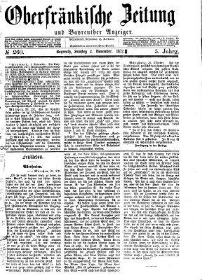 Oberfränkische Zeitung und Bayreuther Anzeiger (Bayreuther Anzeiger) Samstag 2. November 1872