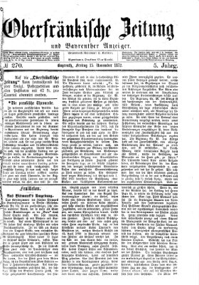 Oberfränkische Zeitung und Bayreuther Anzeiger (Bayreuther Anzeiger) Freitag 15. November 1872