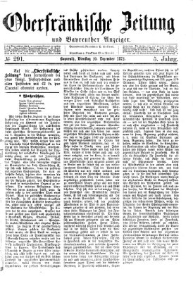 Oberfränkische Zeitung und Bayreuther Anzeiger (Bayreuther Anzeiger) Dienstag 10. Dezember 1872