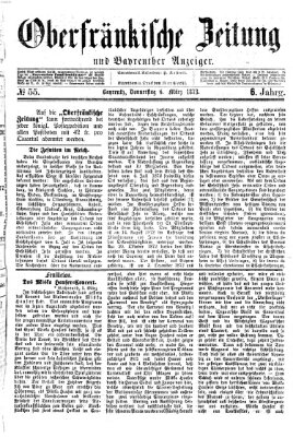 Oberfränkische Zeitung und Bayreuther Anzeiger (Bayreuther Anzeiger) Donnerstag 6. März 1873