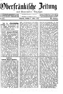 Oberfränkische Zeitung und Bayreuther Anzeiger (Bayreuther Anzeiger) Samstag 8. März 1873