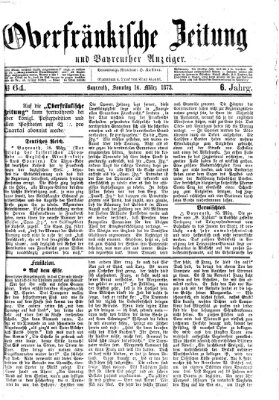 Oberfränkische Zeitung und Bayreuther Anzeiger (Bayreuther Anzeiger) Sonntag 16. März 1873