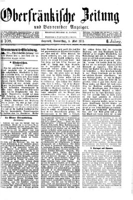 Oberfränkische Zeitung und Bayreuther Anzeiger (Bayreuther Anzeiger) Donnerstag 8. Mai 1873