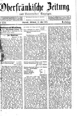 Oberfränkische Zeitung und Bayreuther Anzeiger (Bayreuther Anzeiger) Mittwoch 21. Mai 1873