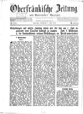 Oberfränkische Zeitung und Bayreuther Anzeiger (Bayreuther Anzeiger) Mittwoch 2. Juli 1873