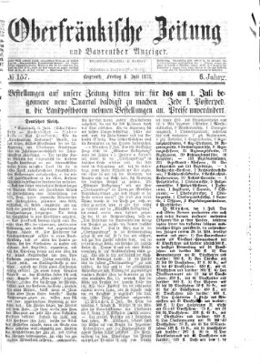 Oberfränkische Zeitung und Bayreuther Anzeiger (Bayreuther Anzeiger) Freitag 4. Juli 1873