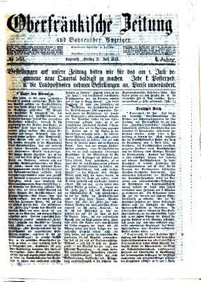 Oberfränkische Zeitung und Bayreuther Anzeiger (Bayreuther Anzeiger) Freitag 11. Juli 1873