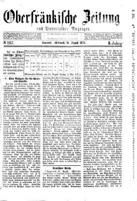 Oberfränkische Zeitung und Bayreuther Anzeiger (Bayreuther Anzeiger) Mittwoch 20. August 1873