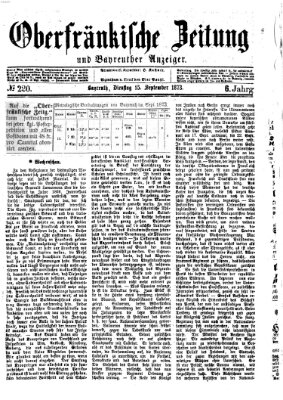 Oberfränkische Zeitung und Bayreuther Anzeiger (Bayreuther Anzeiger) Dienstag 16. September 1873