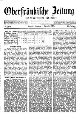 Oberfränkische Zeitung und Bayreuther Anzeiger (Bayreuther Anzeiger) Samstag 1. November 1873