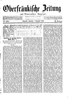 Oberfränkische Zeitung und Bayreuther Anzeiger (Bayreuther Anzeiger) Sonntag 7. Dezember 1873