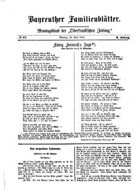 Bayreuther Familienblätter (Bayreuther Anzeiger) Montag 28. April 1873