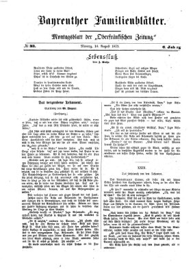 Bayreuther Familienblätter (Bayreuther Anzeiger) Montag 18. August 1873