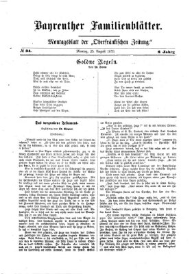 Bayreuther Familienblätter (Bayreuther Anzeiger) Montag 25. August 1873