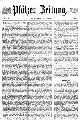 Pfälzer Zeitung Montag 6. Februar 1871